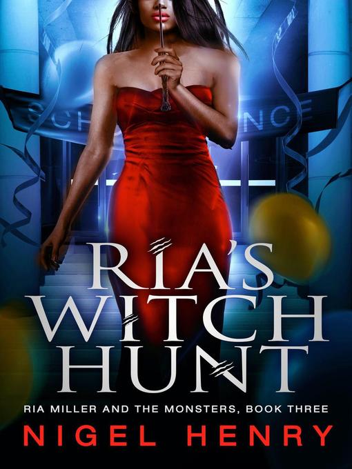 Title details for Ria's Witch Hunt by Nigel Henry - Available